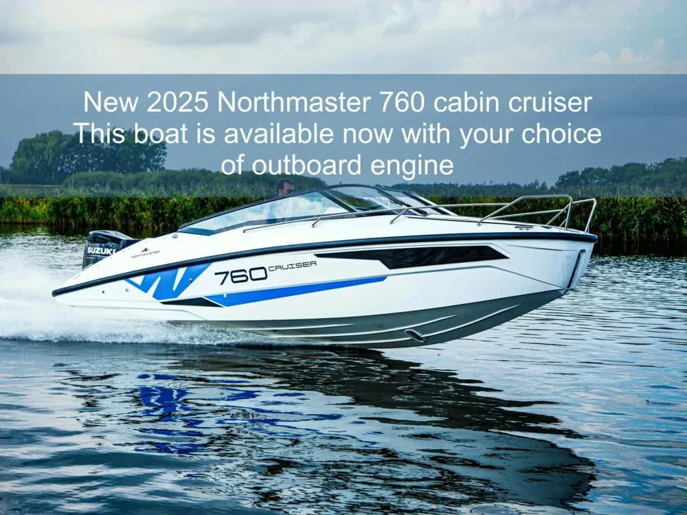 2026 Northmaster 760 Cruiser Boat for Sale in Poole